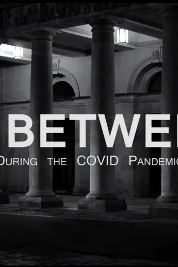 In Between (Shot During Covid Pandemic 2020)_peliplat