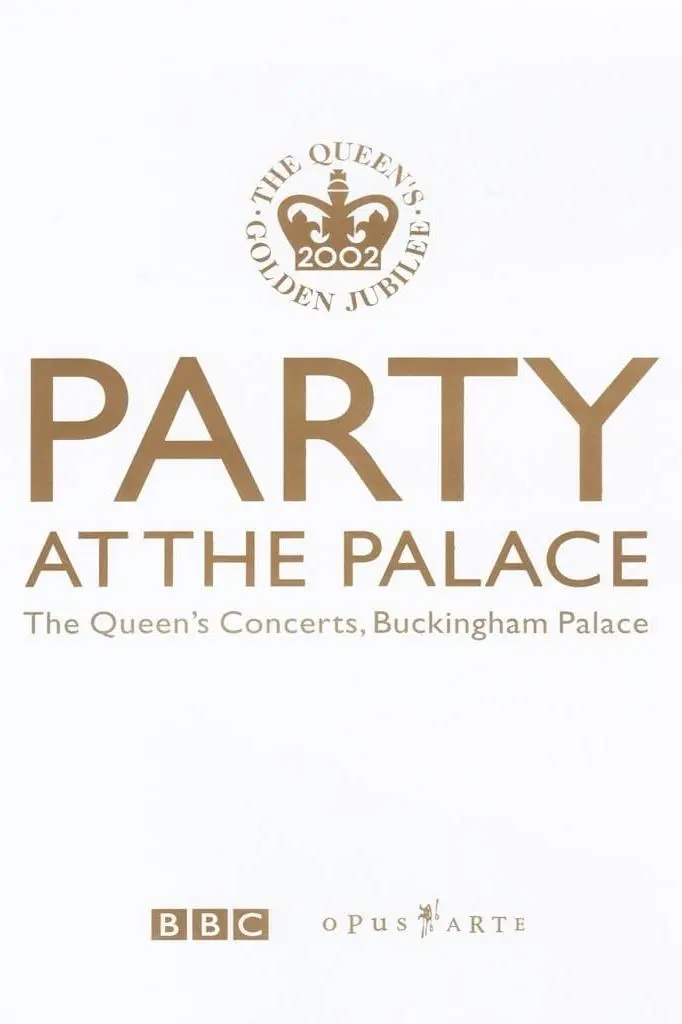 Party at the Palace: The Queen's Concerts, Buckingham Palace_peliplat