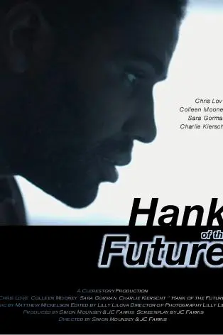 Hank of the Future_peliplat