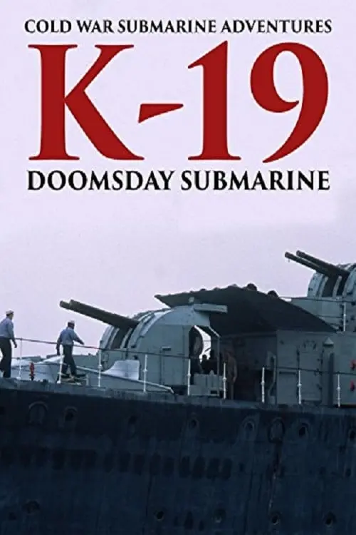 K-19: Doomsday Submarine_peliplat