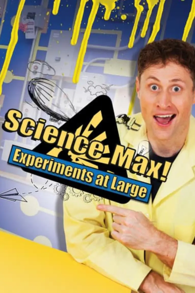 Science Max: Experiments at Large_peliplat