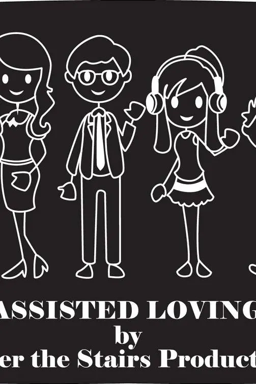 Assisted Loving_peliplat