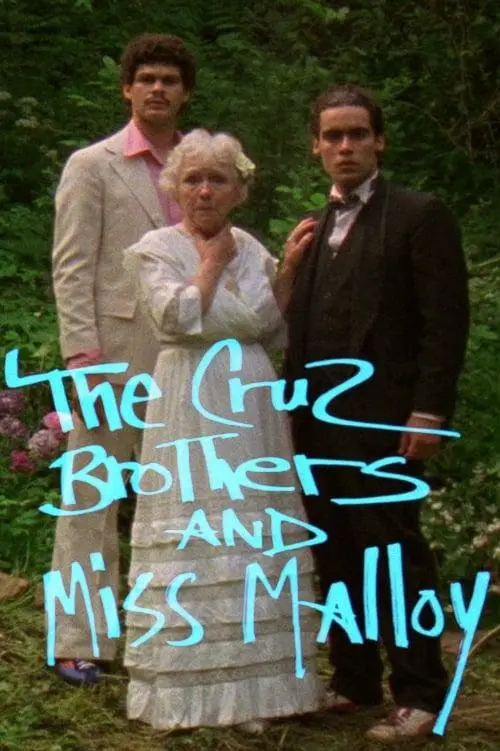 The Cruz Brothers and Miss Malloy_peliplat