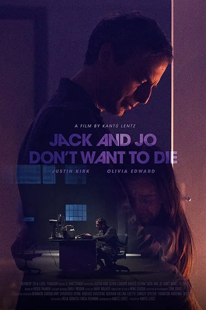 Jack and Jo Don't Want to Die_peliplat