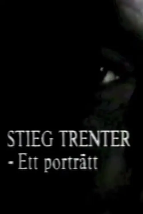 Stieg Trenter - Ett porträtt_peliplat