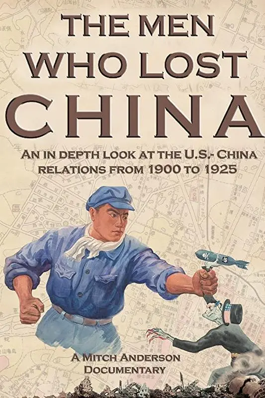 The Men Who Lost China_peliplat