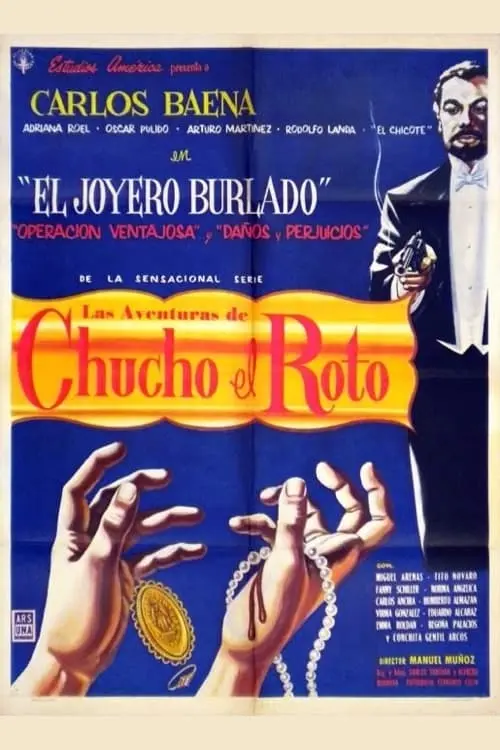 Aventuras de Chucho el Roto_peliplat