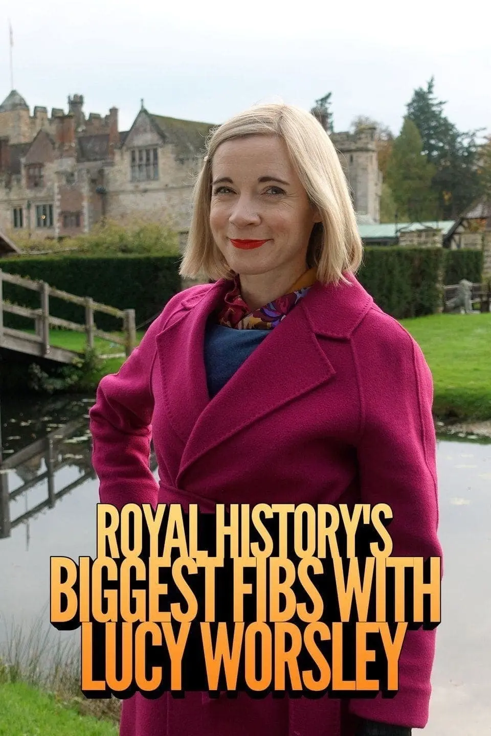 Royal History's Biggest Fibs with Lucy Worsley_peliplat