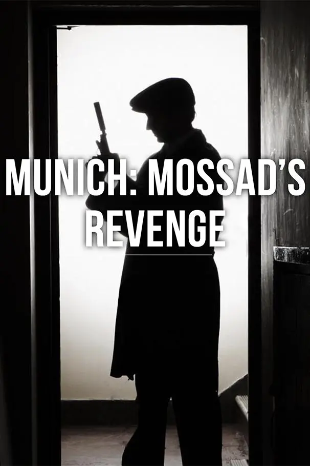 Munich: Mossad's Revenge_peliplat