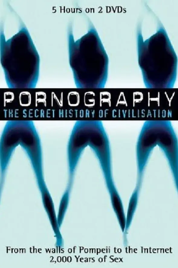 Pornography: A Secret History of Civilisation_peliplat