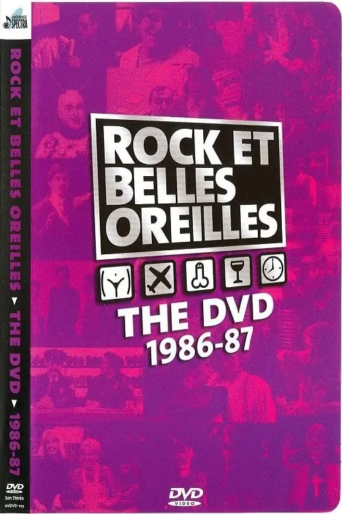 Rock et Belles Oreilles: The DVD 1986-87_peliplat