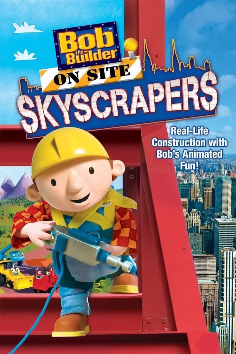 Bob the Builder on Site Skyscrapers_peliplat