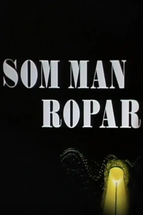 Som man ropar_peliplat