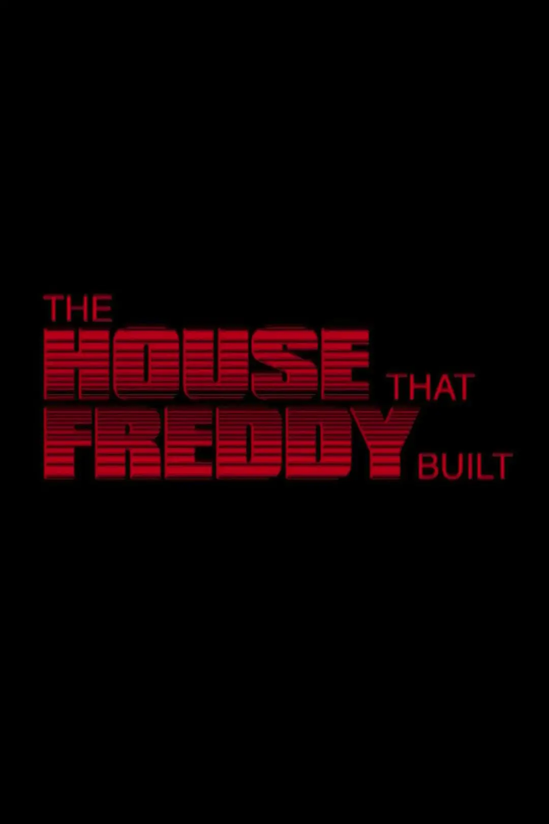 The House That Freddy Built_peliplat