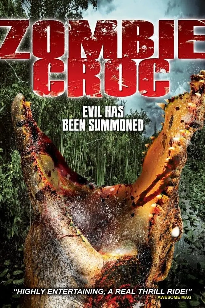 A Zombie Croc: Evil Has Been Summoned_peliplat
