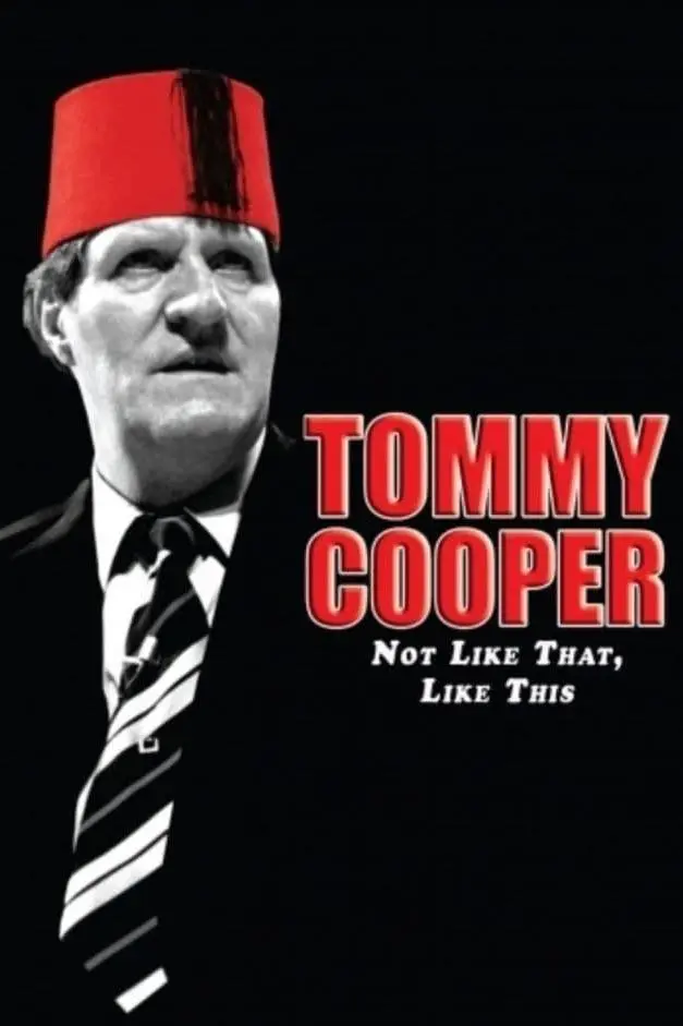 Tommy Cooper: Para Além da Comédia_peliplat