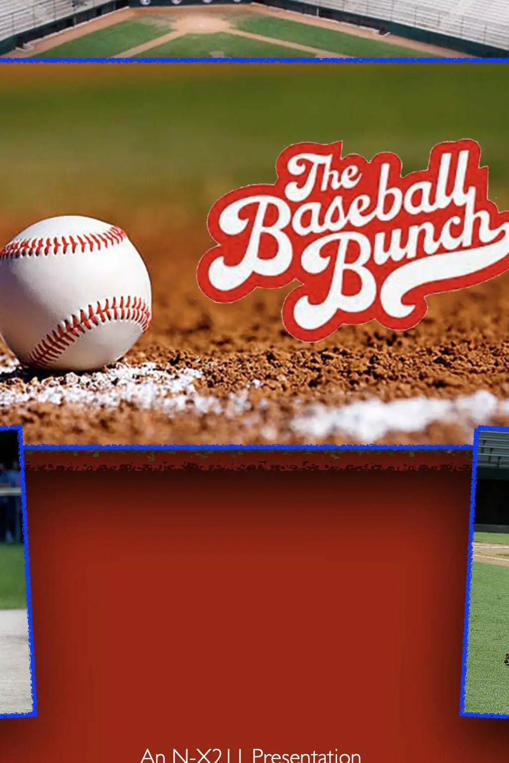 The Baseball Bunch Reboot_peliplat