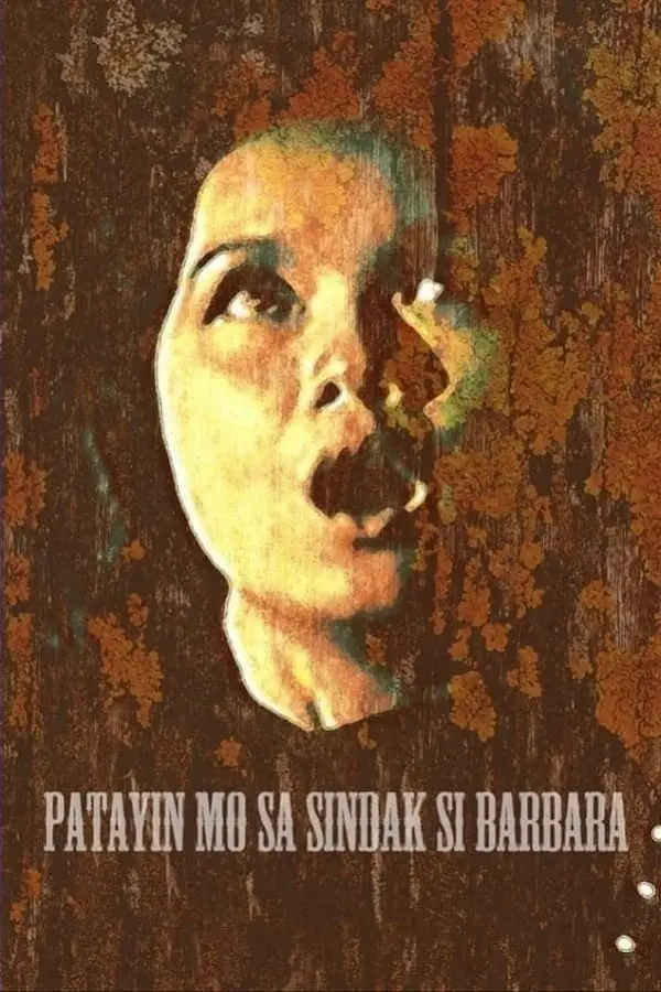 Patayin mo sa sindak si Barbara_peliplat