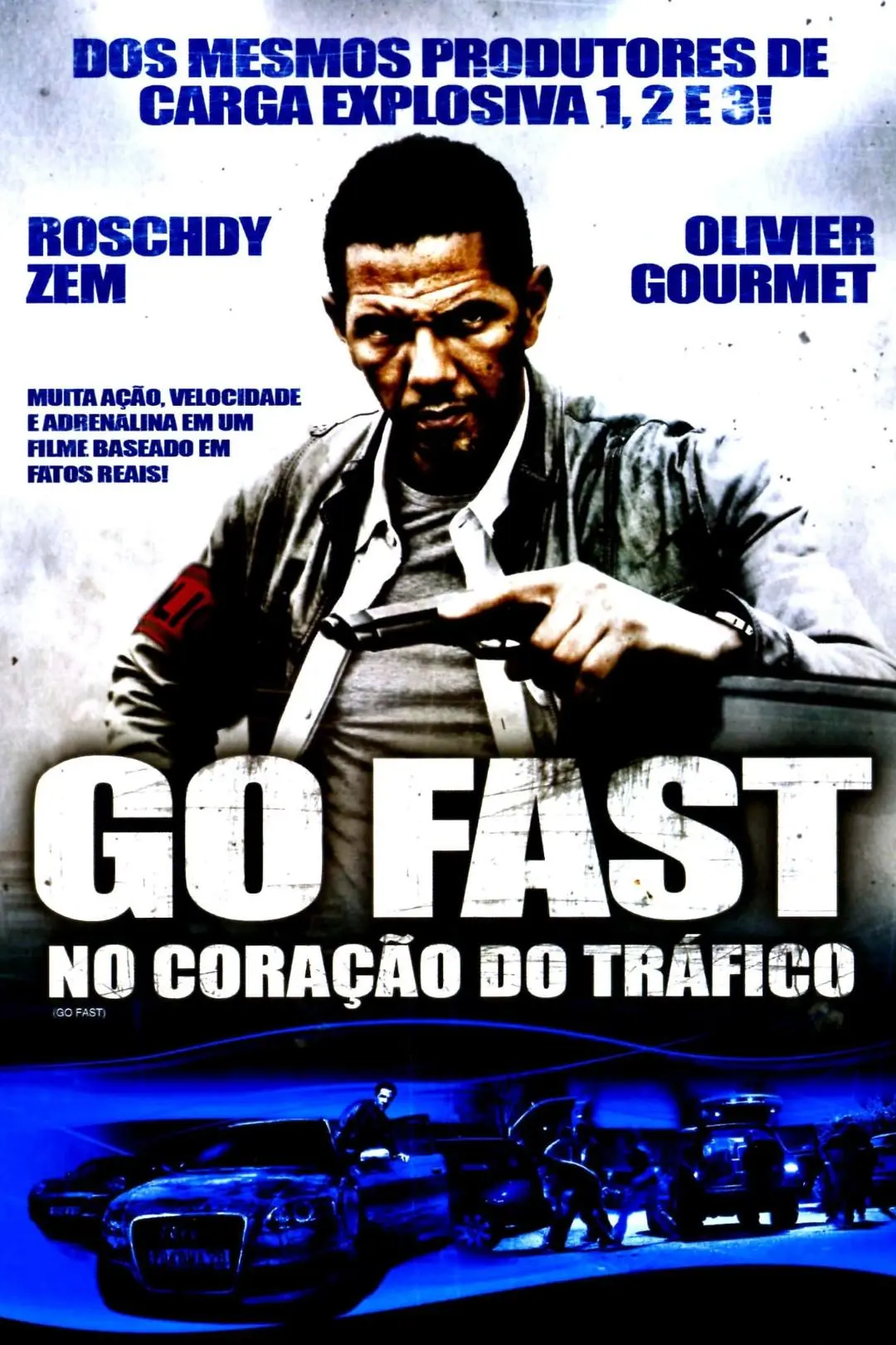 Go Fast - No Coração do Tráfico_peliplat