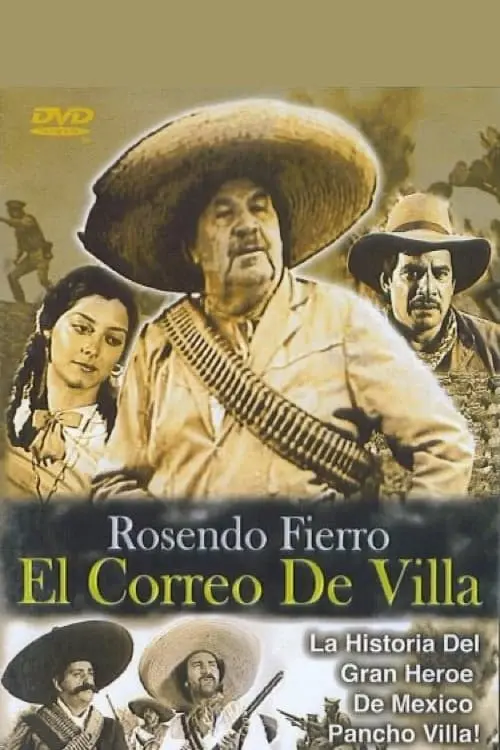 Rosendo Fierro: El correo de Villa_peliplat