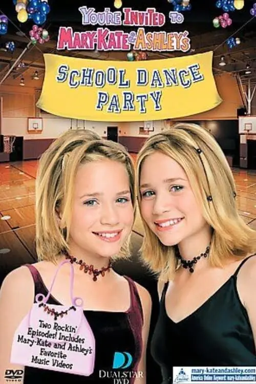 You're Invited to Mary-Kate & Ashley's School Dance Party_peliplat