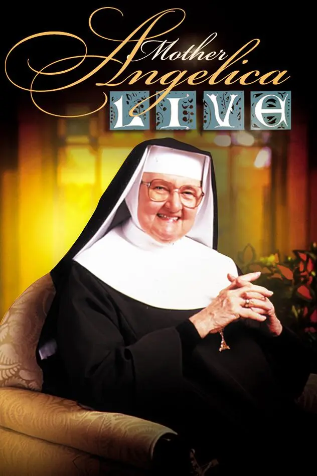 Mother Angelica Live Classics_peliplat