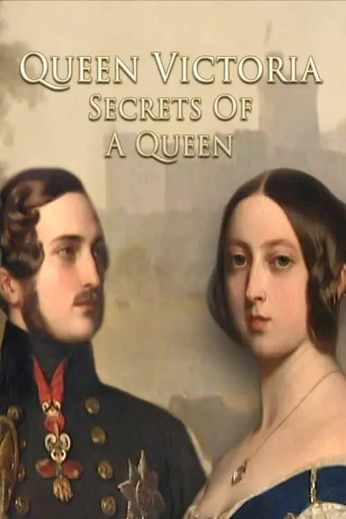 Queen Victoria: Secrets of a Queen_peliplat