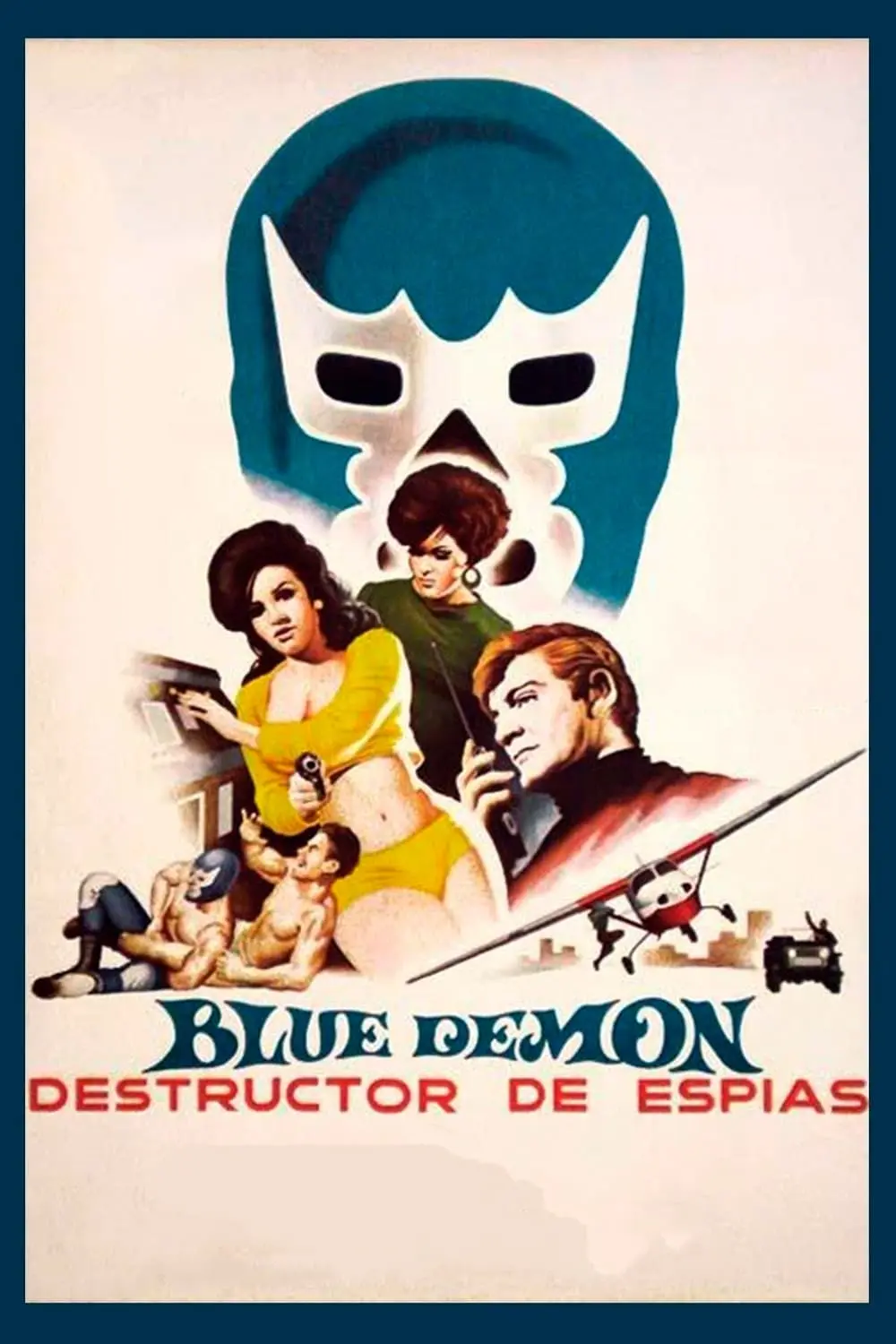 Blue Demon destructor de espias_peliplat