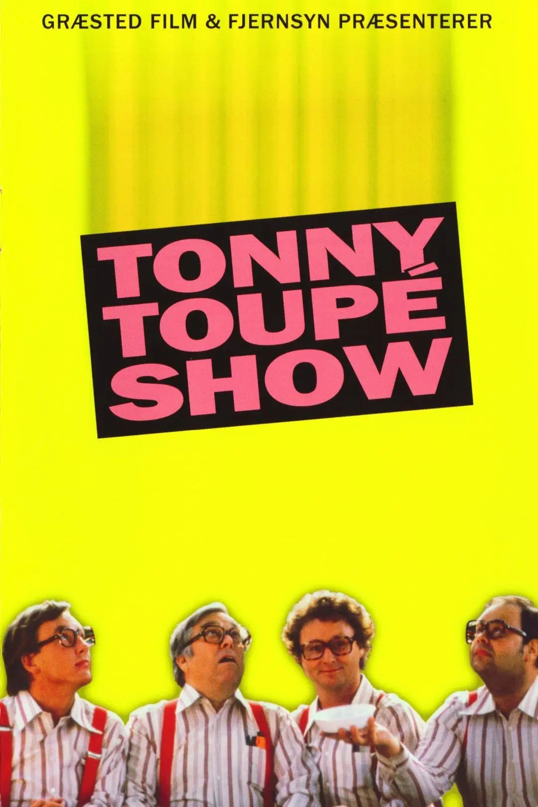 Tonny Toupé show_peliplat