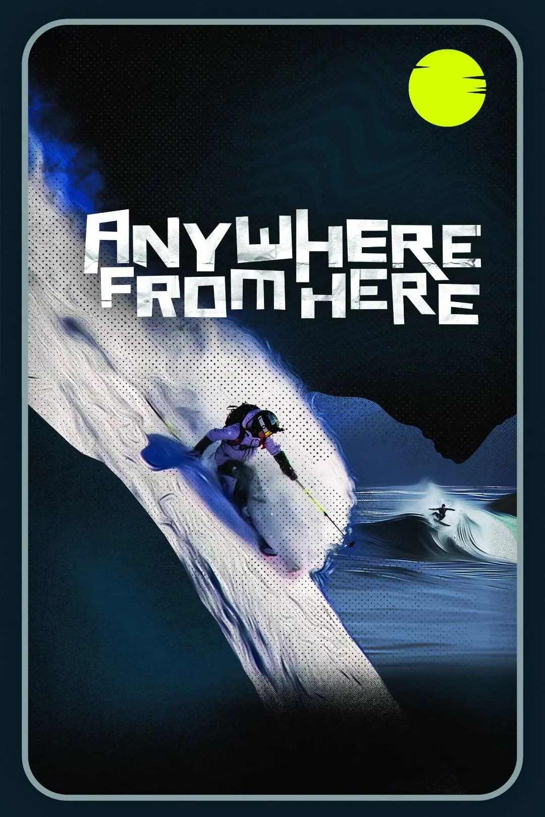 Anywhere from Here_peliplat