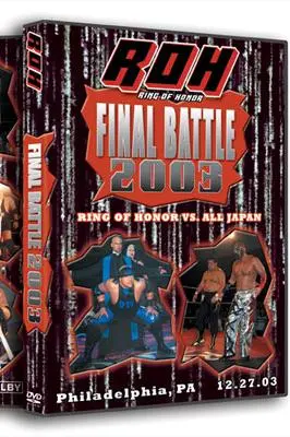 ROH: Final Battle 2003_peliplat