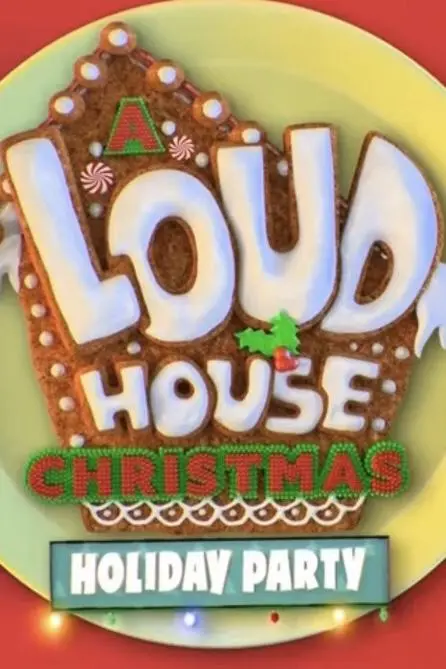 Ultimate Loud House Holiday Party_peliplat