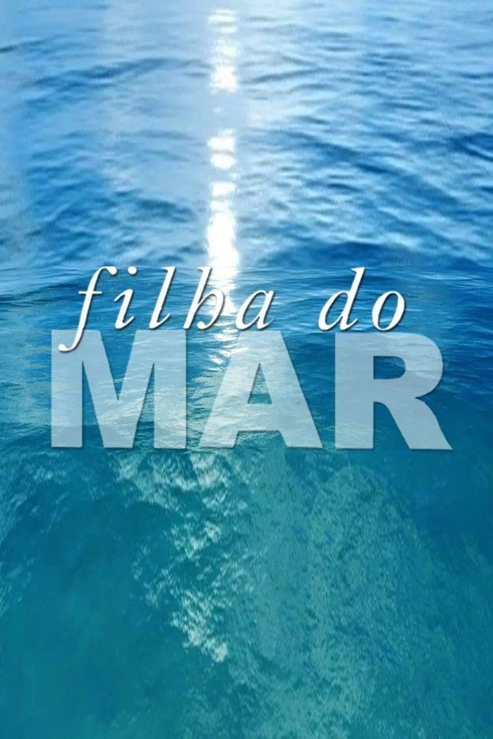 Filha do Mar_peliplat