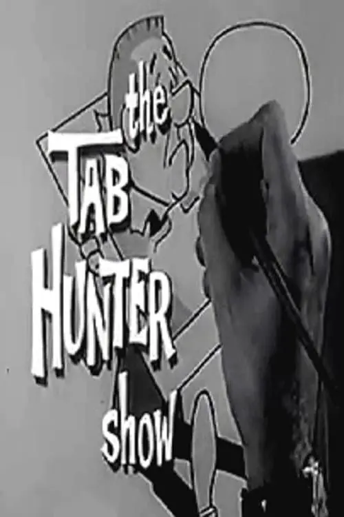 The Tab Hunter Show_peliplat