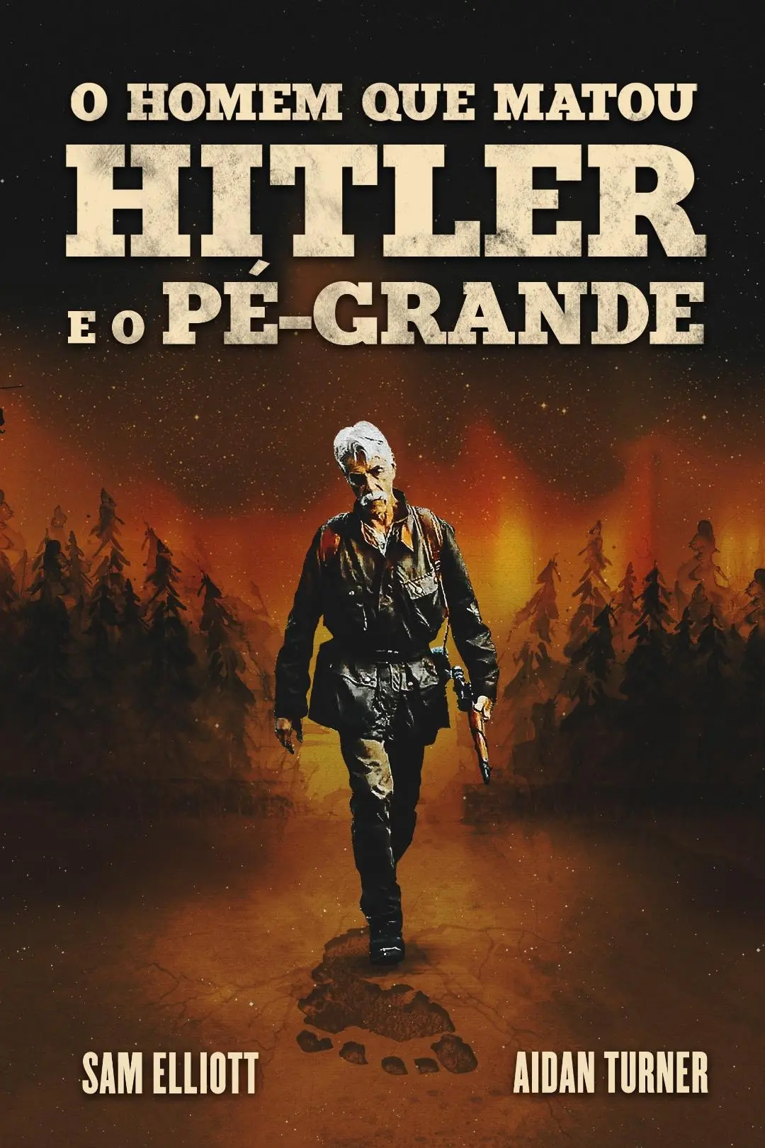 O Homem que Matou Hitler e o Pé-Grande_peliplat
