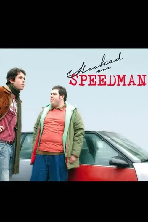 Hooked on Speedman_peliplat