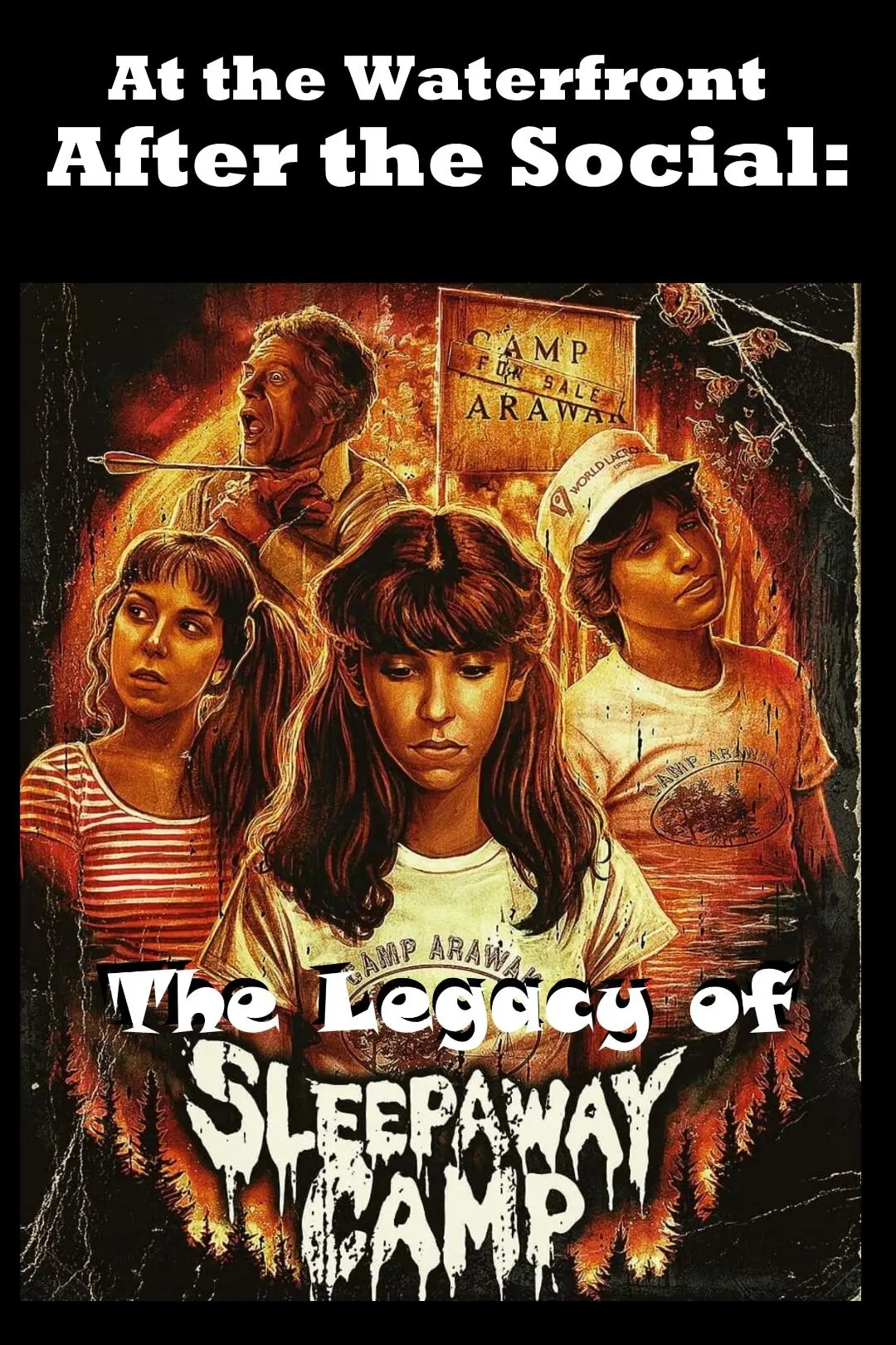 At the Waterfront After the Social: The Legacy of Sleepaway Camp_peliplat
