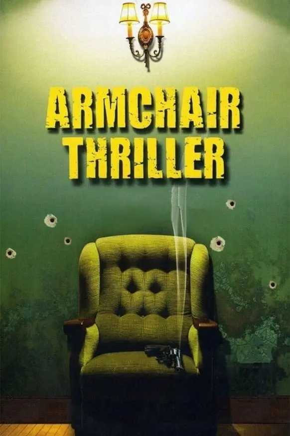 Armchair Thriller_peliplat