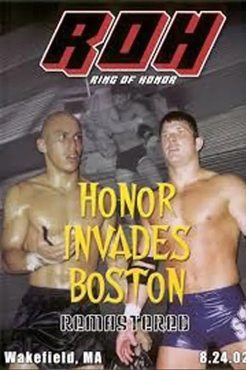 ROH: Honor Invades Boston_peliplat