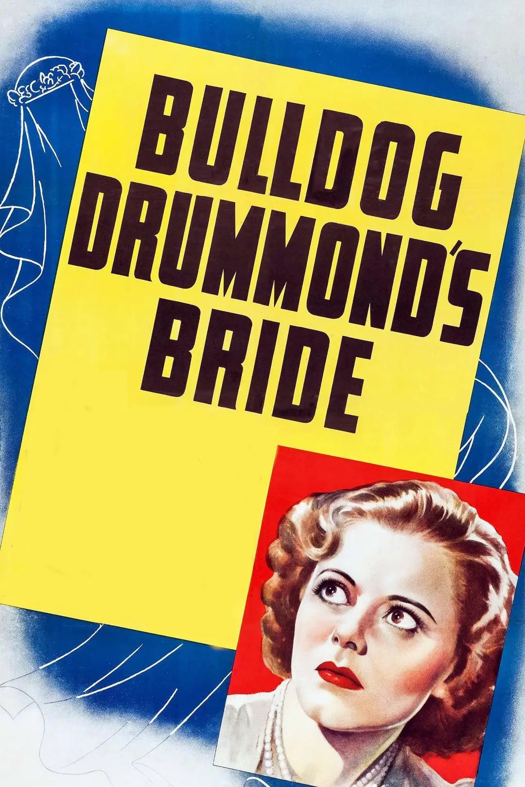 O Casamento de Bulldog Drummond_peliplat