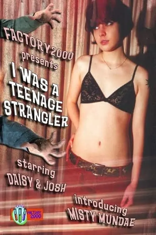 I Was a Teenage Strangler_peliplat
