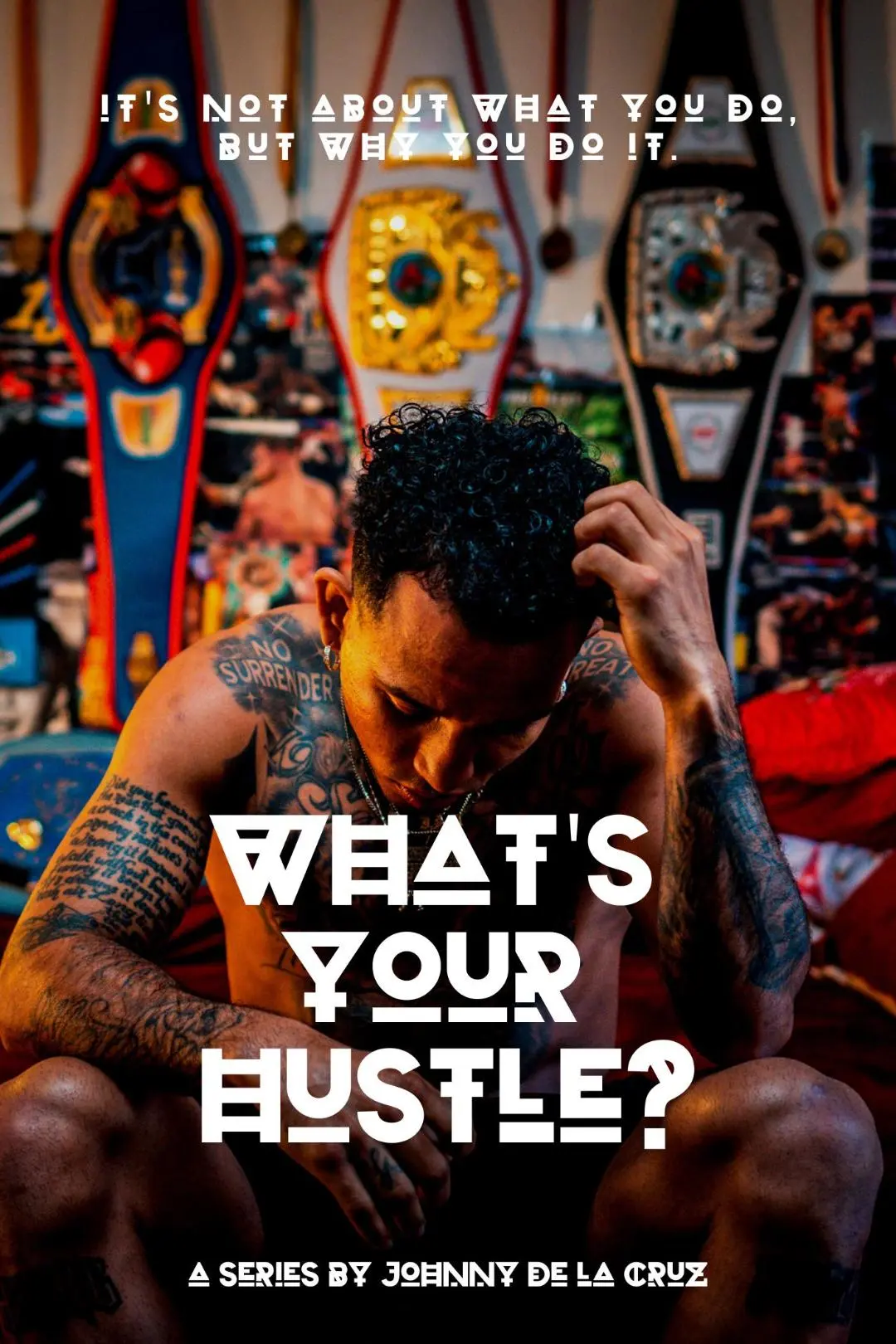 What's Your Hustle?_peliplat