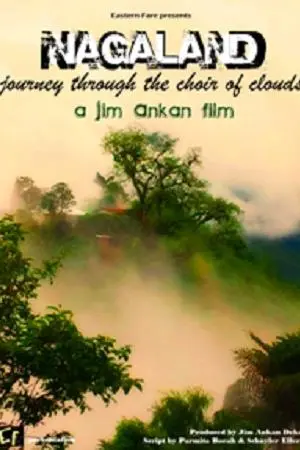 Nagaland, Journey Through the Choir of Clouds_peliplat