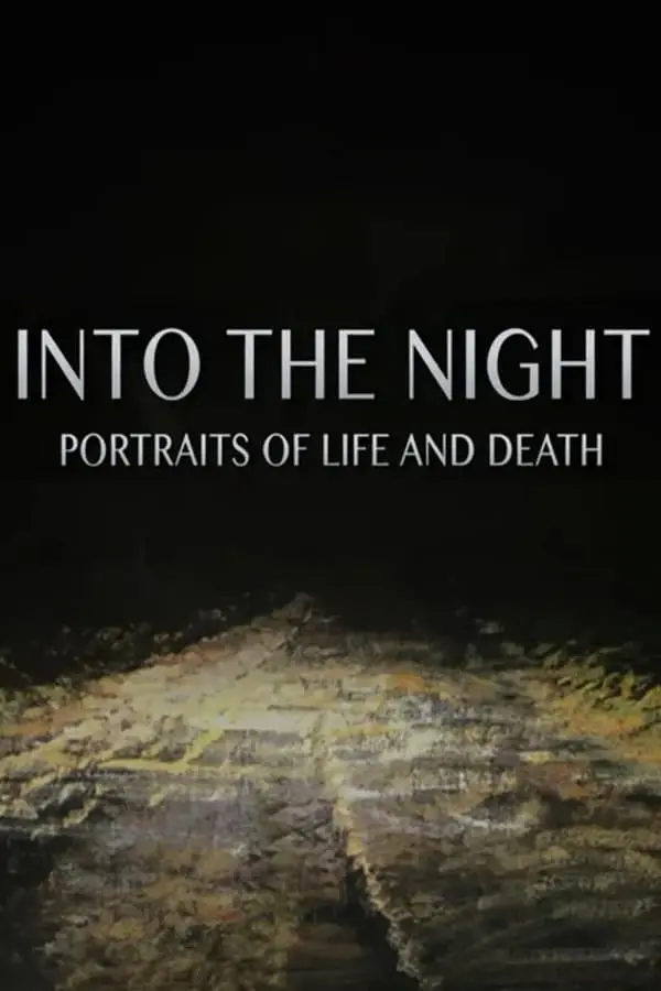 Into the Night: Portraits of Life and Death_peliplat