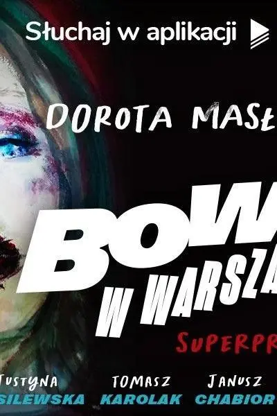 Bowie w Warszawie (Audioplay)_peliplat