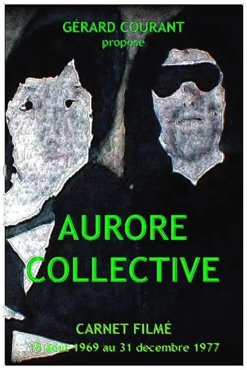 Aurore Collective (Carnet Filmé: 15 août 1969 - 31 décembre 1977)_peliplat