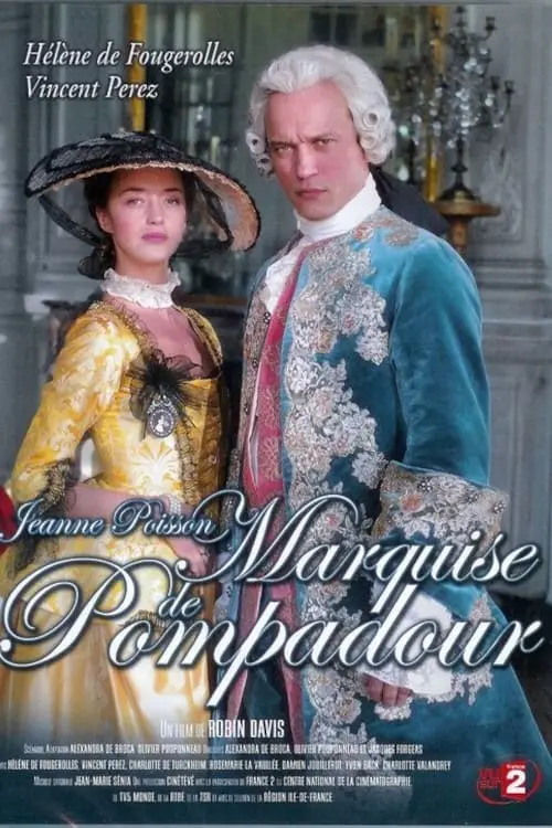 Madame De Pompadour: The King's Favourite_peliplat