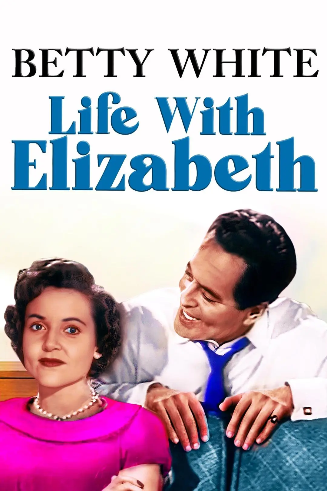 Life with Elizabeth_peliplat