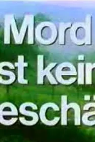 Mord ist kein Geschäft_peliplat