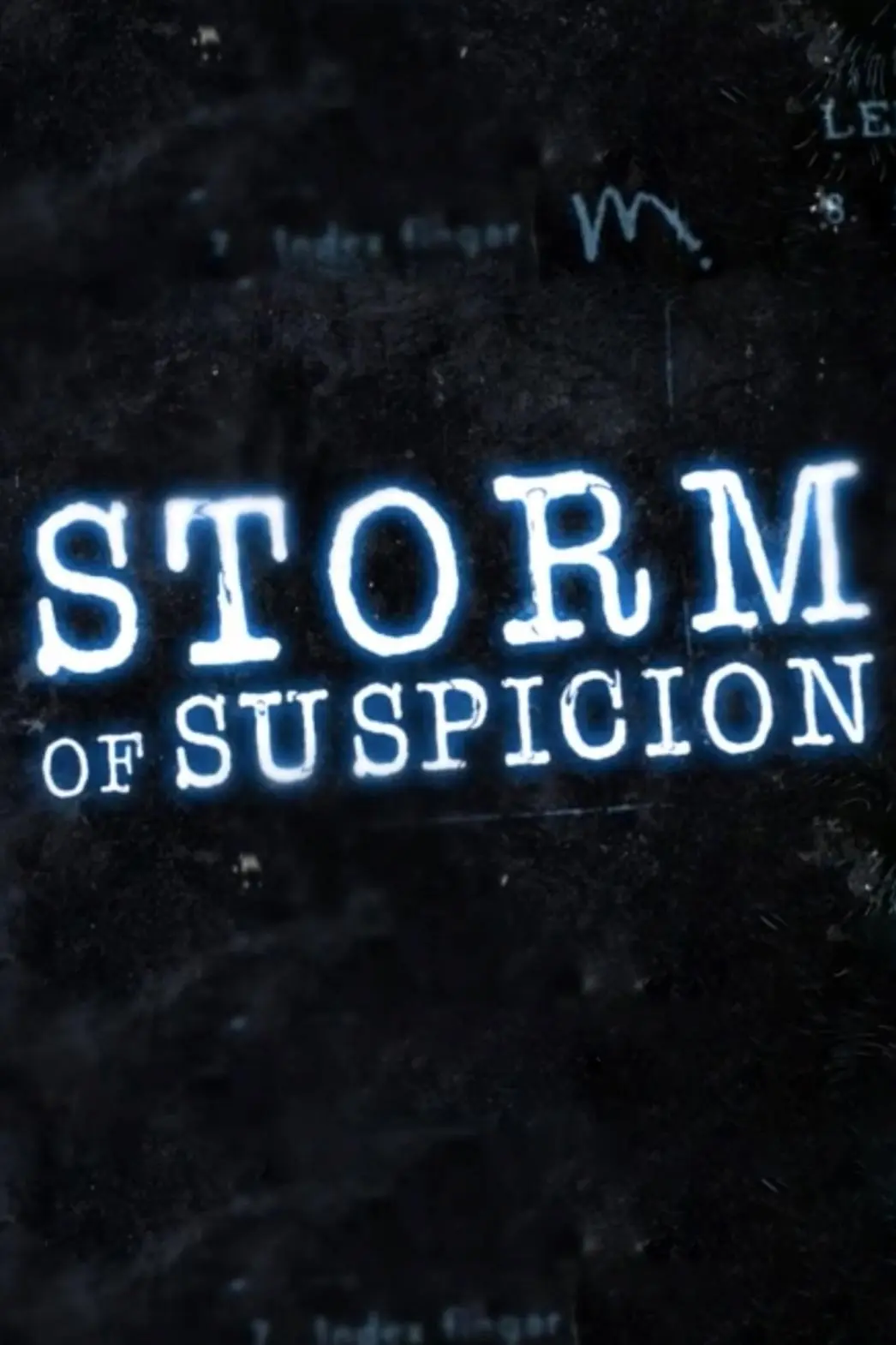Storm of Suspicion_peliplat